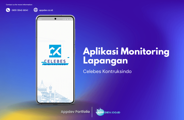 Monitoring Pekerjaan Lapangan — Celebes Internal